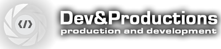 Dev&Productions — production and development